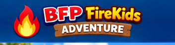 BFP FireKids Adventure